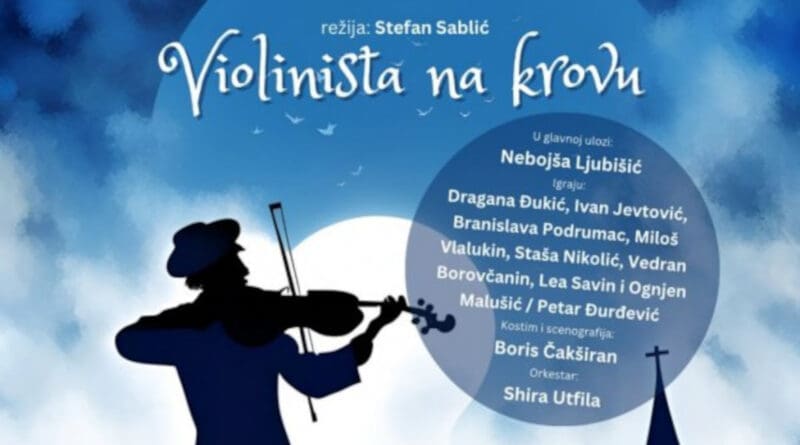 POKLON JEVREJSKE OPŠTINE ZRENJANINCIMA: Čuveni mjuzikl „Violinista na krovu“