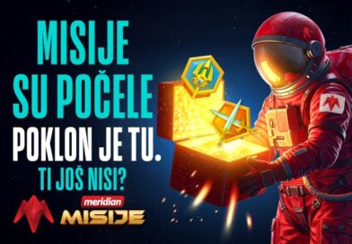 Ne moraš ni da kreneš da bi počeo da dobijaš – Meridian misije donose poene već na startu!
